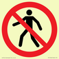 PA11244: P004 Prohibition: No thoroughfare