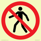 PA11244: P004 Prohibition: No thoroughfare