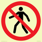 PA11244: P004 Prohibition: No thoroughfare