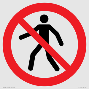 PA11244: P004 Prohibition: No thoroughfare