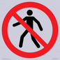 PA11244: P004 Prohibition: No thoroughfare