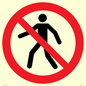 PA11244: P004 Prohibition: No thoroughfare