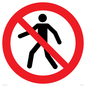 PA11244: P004 Prohibition: No thoroughfare