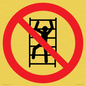 PA11254: P009 Prohibition: No climbing