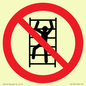 PA11254: P009 Prohibition: No climbing