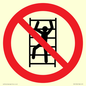 PA11254: P009 Prohibition: No climbing