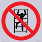 PA11254: P009 Prohibition: No climbing