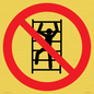 PA11254: P009 Prohibition: No climbing