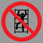 PA11254: P009 Prohibition: No climbing