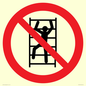 PA11254: P009 Prohibition: No climbing