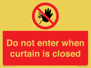 PA12120: Do not enter when curtain is closed