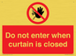 PA12120: Do not enter when curtain is closed