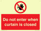 PA12120: Do not enter when curtain is closed