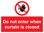 PA12120: Do not enter when curtain is closed
