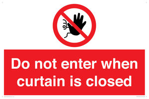 PA12120: Do not enter when curtain is closed