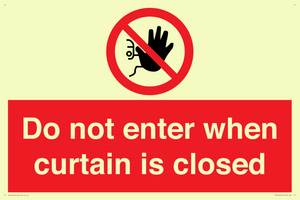 PA12120: Do not enter when curtain is closed