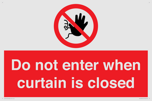 PA12120: Do not enter when curtain is closed