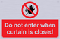 PA12120: Do not enter when curtain is closed