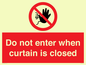 PA12120: Do not enter when curtain is closed