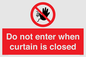 PA12120: Do not enter when curtain is closed