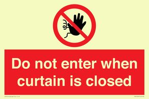PA12120: Do not enter when curtain is closed