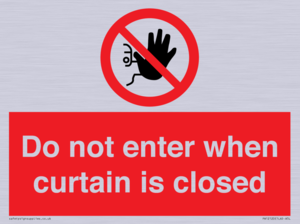 PA12120: Do not enter when curtain is closed