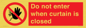 PA12120: Do not enter when curtain is closed
