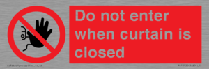 PA12120: Do not enter when curtain is closed