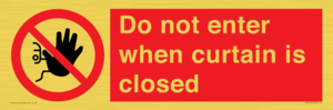PA12120: Do not enter when curtain is closed