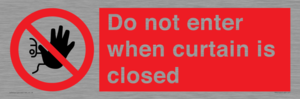 PA12120: Do not enter when curtain is closed