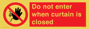 PA12120: Do not enter when curtain is closed