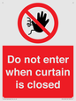 PA12120: Do not enter when curtain is closed