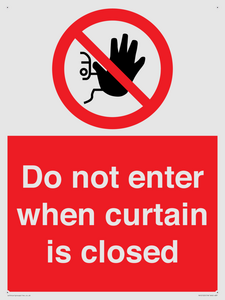 PA12120: Do not enter when curtain is closed