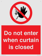 PA12120: Do not enter when curtain is closed