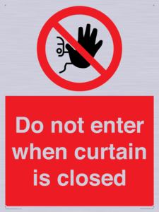 PA12120: Do not enter when curtain is closed