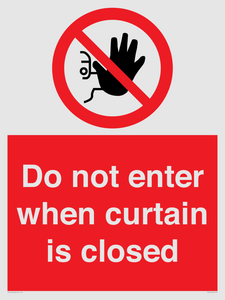PA12120: Do not enter when curtain is closed