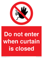 PA12120: Do not enter when curtain is closed
