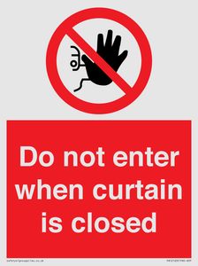 PA12120: Do not enter when curtain is closed