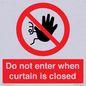 PA12120: Do not enter when curtain is closed