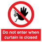 PA12120: Do not enter when curtain is closed