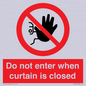 PA12120: Do not enter when curtain is closed