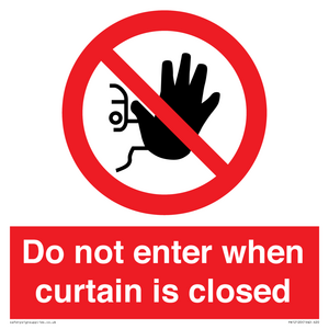 PA12120: Do not enter when curtain is closed