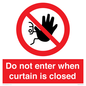 PA12120: Do not enter when curtain is closed