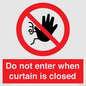 PA12120: Do not enter when curtain is closed
