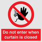 PA12120: Do not enter when curtain is closed