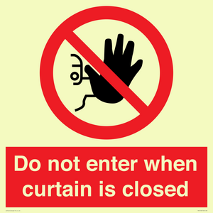PA12120: Do not enter when curtain is closed