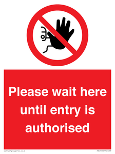 PA12559: Please wait here until entry is authorised