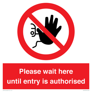 PA12559: Please wait here until entry is authorised