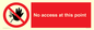 PA12561: No access at this point