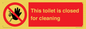 PA12771: This toilet is closed for cleaning